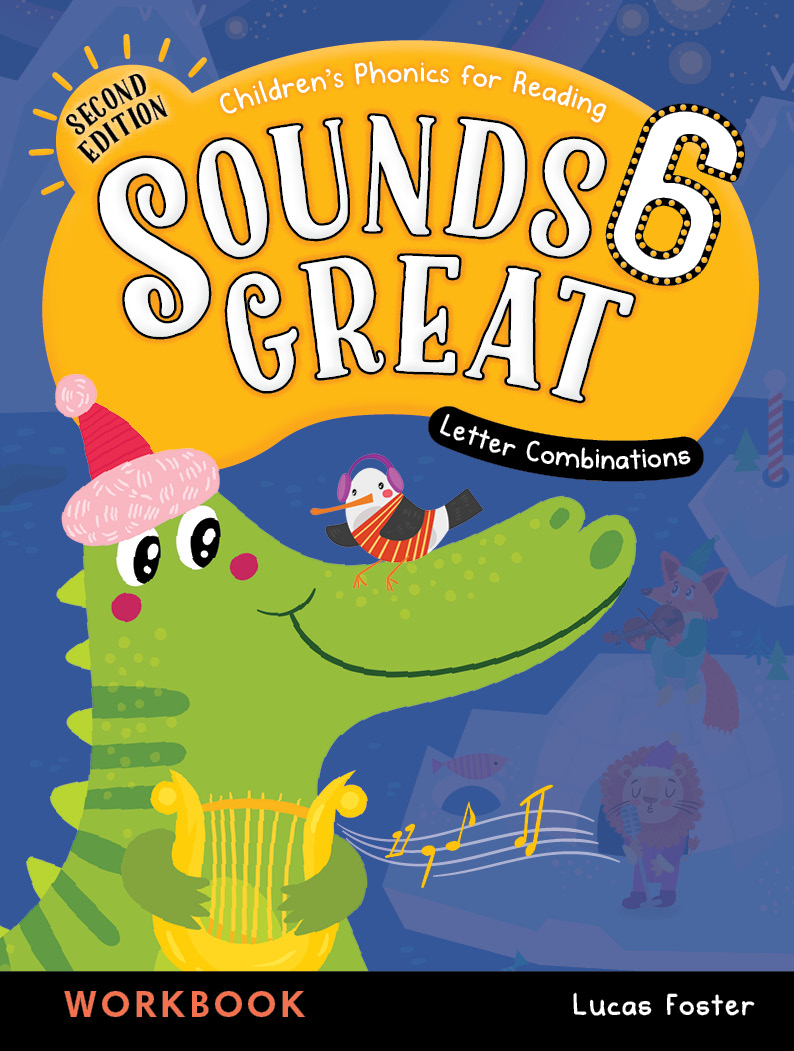 Sounds Great Readers 2nd Edition 6